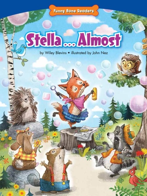 Title details for Stella…Almost by Wiley Blevins - Available